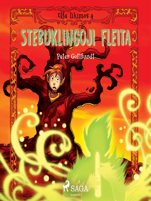 Title details for Elfų likimas IV. Stebuklingoji fleita by Peter Gotthardt - Available